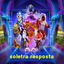 soletra resposta